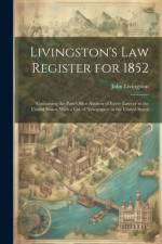 Livingston's Law Register for 1852 af John Livingston