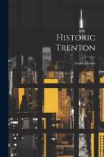 Historic Trenton af Louise Hewitt