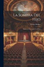 La sombra del hijo af Vicente Medina