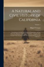 A Natural and Civil History of California af Miguel Venegas