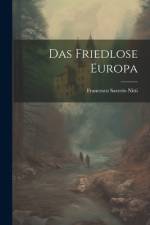 Das friedlose Europa af Francesco Saverio Nitti