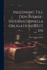 Inledning Till Den Svensk-Internationella Obligationsrätten af Carl A ReuterskiÃ¶ld