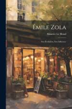 Émile Zola af Maurice Le Blond