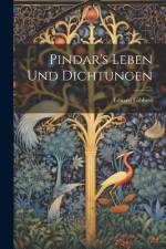 Pindar's Leben Und Dichtungen af Eduard LÃ¼bbert