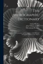 The Micrographic Dictionary af Peter Martin Duncan
