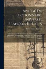 Abrégé Du Dictionnaire Universel François Et Latin af Pierre Charles Berthelin