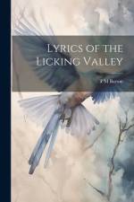 Lyrics of the Licking Valley af T M Barton