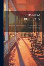 Louisiana Bulletin
