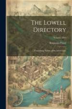 The Lowell Directory af Benjamin Floyd
