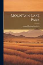 Mountain Lake Park af Joseph Gladding Pangborn