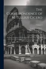 The Correspondence of M. Tullius Cicero af Marcus Tullius Cicero