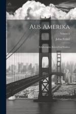 Aus Amerika af Julius FrÃ¶bel
