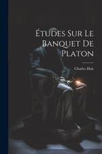 Études Sur Le Banquet De Platon af Charles Huit