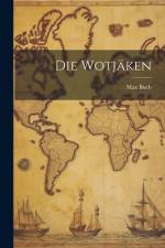 Die Wotjäken af Max Buch