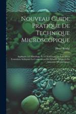 Nouveau Guide Pratique De Technique Microscopique af Henri Berdal
