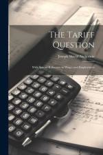 The Tariff Question af Joseph Shield Nicholson