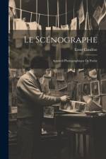 Le Scénographe af Ernst CandÃ¨ze