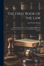 The First Book of the Law af Joel Prentiss Bishop