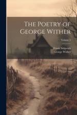The Poetry of George Wither; Volume 2 af George Wither