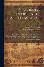 Progressive Lessons in the English Language af Robert McKinley Ormsby