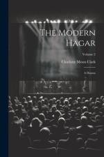 The Modern Hagar af Charlotte Moon Clark