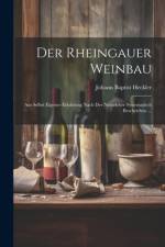 Der Rheingauer Weinbau
