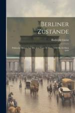 Berliner Zustände af Rudolph Gneist