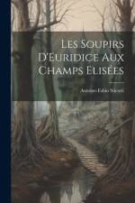 Les Soupirs D'Euridice Aux Champs Elisées af Antoine-Fabio Sticotti