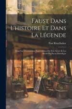 Faust Dans L'histoire Et Dans La Légende af Paul Ristelhuber