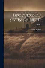 Discourses On Several Subjects; Volume 2 af Samuel Seabury