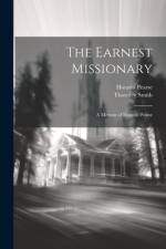 The Earnest Missionary af Thornley Smith