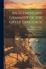 An Elementary Grammar of the Greek Language af Samuel Harvey Taylor