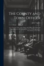 The County and Town Officer af John Tappen