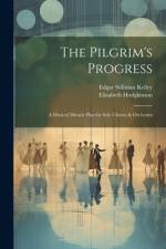 The Pilgrim's Progress af Edgar Stillman Kelley