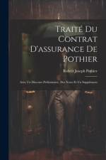 Traité Du Contrat D'assurance De Pothier af Robert Joseph Pothier