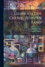 Lehrbuch Der Chemie, Zehnter Band af JÃ¶ns Jakob Berzelius