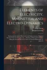 Elements of Electricity, Magnetism, and Electro-Dynamics af John Farrar