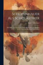 Schopenhauer Als Scholastiker af Moritz Venetianer
