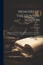 Memoirs of Viscountess Sundon af A T Thomson