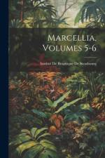 Marcellia, Volumes 5-6