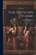 Vom Deutschen Stamme af Ferdinand Schifkorn