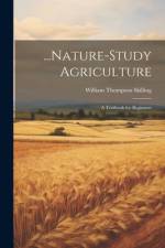 ...Nature-Study Agriculture af William Thompson Skilling