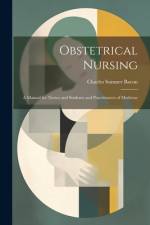 Obstetrical Nursing af Charles Sumner Bacon