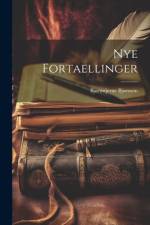 Nye Fortaellinger af BjÃ¸rnstjerne BjÃ¸rnson