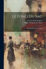 Le Fond Du Sac af FranÃ§ois FÃ©lix Nogaret