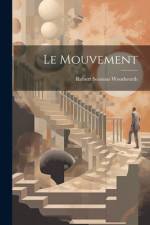 Le Mouvement af Robert Sessions Woodworth