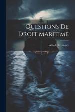 Questions De Droit Maritime af Alfred De Courcy