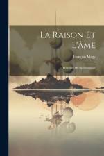 La Raison Et L'âme af FranÃ§ois Magy
