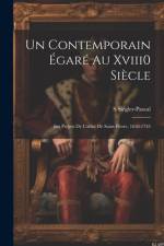 Un Contemporain Égaré Au Xviii0 Siècle af S SiÃ©gler-Pascal