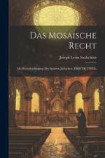 Das Mosaische Recht af Joseph Levin SaalschÃ¼tz